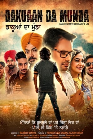 Dakuaan Da Munda 2018 Punjabi Movie 480p HDRip – [400MB]